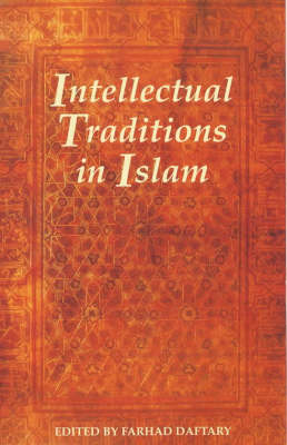 The Islamic Intellectual Tradition in Persia