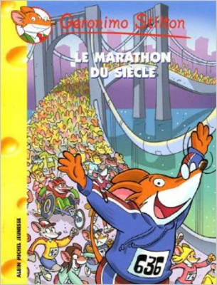 Geronimo Stilton Le Marathon Du Siecle - 