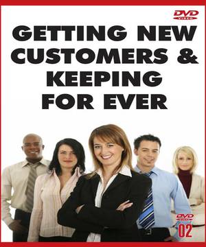 Getting New Customers & Keepin