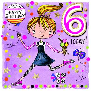 Rachel Ellen Age 6 Card - Birthday Girl (SCRIB11)